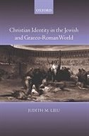 Christian Identity In The Jewish And Graeco-roman World