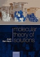 Molecular Theory Of Solutions