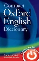 Compact Oxford English Dictionary of Current English: Revised third edition