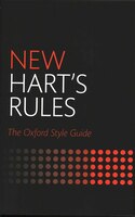 New Hart's Rules: The Oxford Style Guide