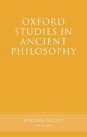 Oxford Studies in Ancient Philosophy Volume 37