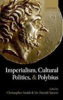 Imperialism, Cultural Politics, and Polybius