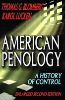American Penology: A History Of Control