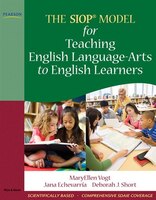 The SIOP Model for Teaching English Language-Arts to English Learners