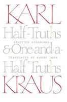 Half-truths And One-and-a-half Truths: Selected Aphorisms