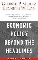 Economic Policy Beyond the Headlines