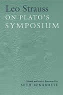 Leo Strauss on Plato's Symposium
