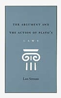 The Argument And The Action Of Plato's Laws