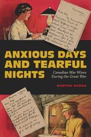ISBN 9780228003670 product image for Anxious Days And Tearful Nights: Canadian War Wives During The Great War | upcitemdb.com