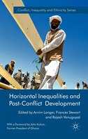 Horizontal Inequalities and Post-Conflict Development