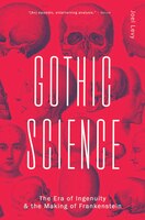 Gothic Science