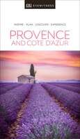 Dk Eyewitness Provence And The Côte D'azur