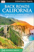 Back Roads California (DK Eyewitness Travel Guide)