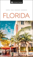 DK Eyewitness Florida (Travel Guide)