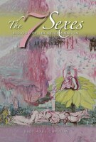 The 7 Sexes: Biology Of Sex Determination