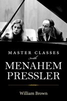 Master Classes With Menahem Pressler