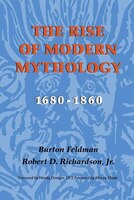 The Rise Of Modern Mythology, 1680-1860