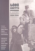 Lódz Ghetto: A History
