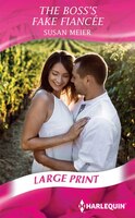 The Boss's Fake Fiancée: (Large  Print)