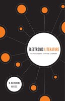 Electronic Literature: New Horizons for the Literary [With CDROM]