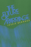 The Future of Marriage