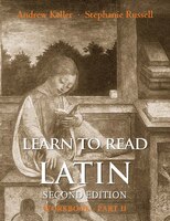 Learn To Read Latin, Second Edition (workbook Part 2)