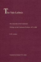 The Labyrinth Of The Continuum: Writings On The Continuum Problem, 1672-1686