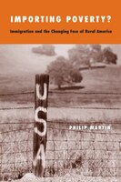 Importing Poverty?: Immigration And The Changing Face Of Rural America