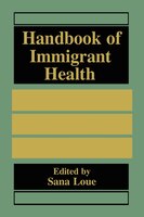 Handbook Of Immigrant Health