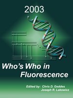 Who's Who In Fluorescence 2003