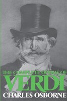 The Complete Operas of Verdi: COMP OPERAS OF VERDI