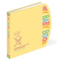 My Baby Book: A Keepsake Journal For Baby's First Year