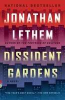 Dissident Gardens (Vintage Contemporaries)