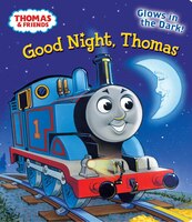 Good Night, Thomas (thomas & Friends)