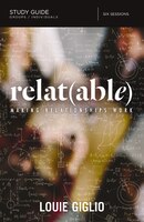Relatable Study Guide: Making Relationships Work