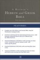 A Reader's Hebrew And Greek Bible: Second Edition