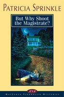 But Why Shoot The Magistrate?