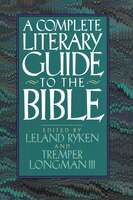 The Complete Literary Guide To The Bible