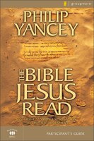 The Bible Jesus Read Participant's Guide: An 8-Session Exploration of the Old Testament