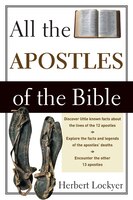 All The Apostles Of The Bible
