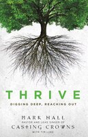 Thrive: Digging Deep, Reaching out