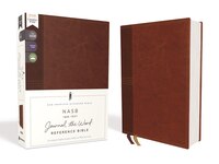 Nasb, Journal The Word Reference Bible, Leathersoft Over Board, Brown, Red Letter, 1995 Text, Comfort Print: Let Scripture Explain