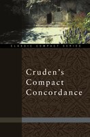Cruden's Compact Concordance