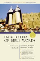 New International Encyclopedia Of Bible Words