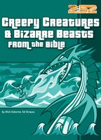 Creepy Creatures And Bizarre Beasts From The Bible