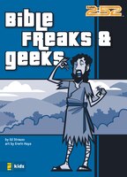 Bible Freaks & Geeks
