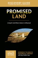 Promised Land Discovery Guide: Living For God Where Culture Is Influenced
