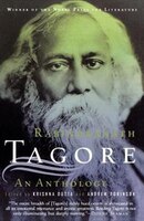 Rabindranath Tagore: An Anthology: An Anthology