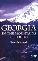 Georgia: In The Mountains Of Poetry