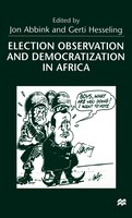 Election Observation And Democratization In Africa